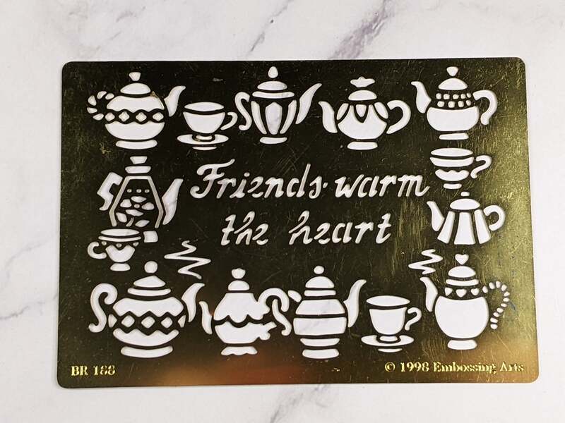 Friends Warm The Heart Teapot Metal Embossing Stencil