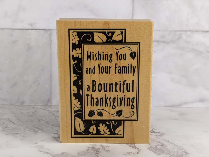 A Bountiful Thanksgiving Rubber Stamp