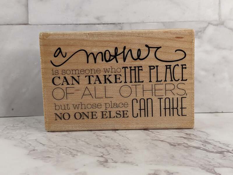 A Mother Is - Rubber Stamp