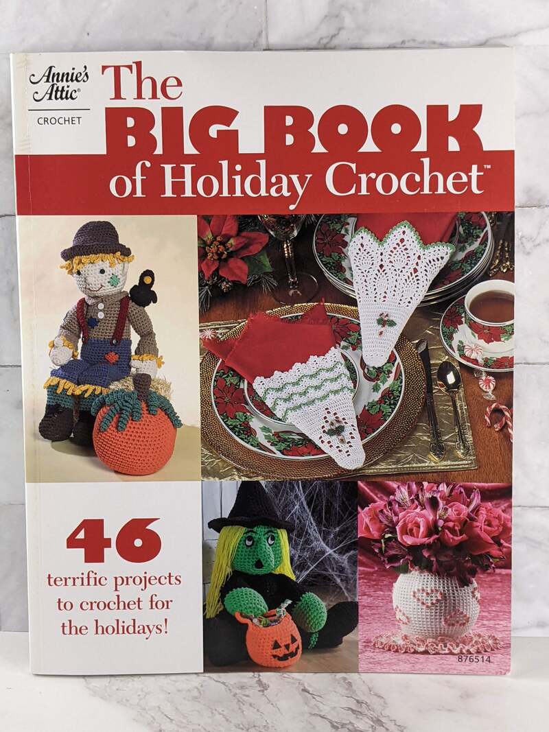 The Big Book of Holiday Crochet