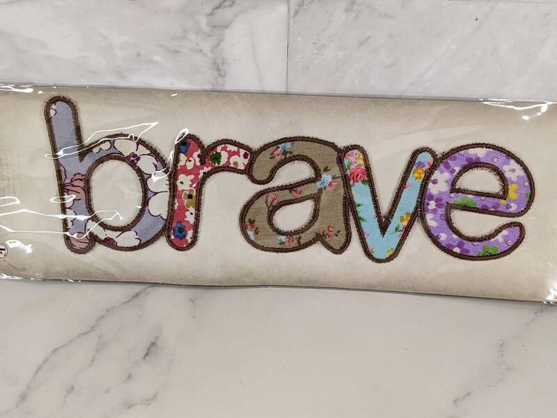 BRAVE Fabric Applique