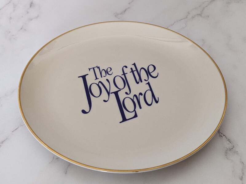 The Joy of The Lord Limited Edition Plate