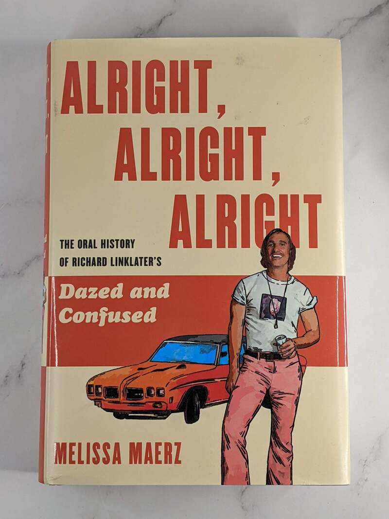 Alright, Alright, Alright